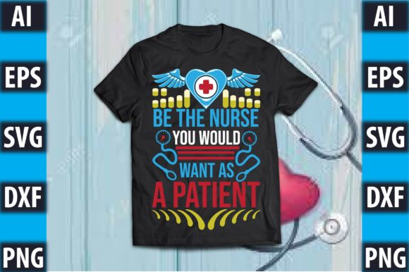 Be the Nurse You Would Want As a Patient