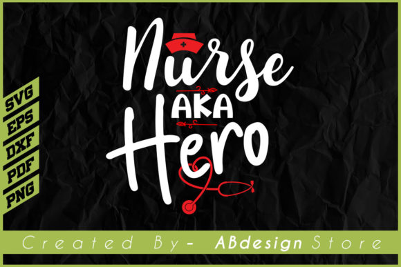Nurse Aka Hero T-shirt Design for Nurses