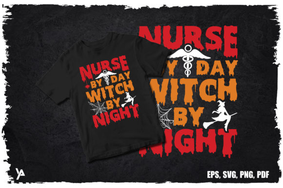 Nurse by Day, Witch by Night Halloween Design