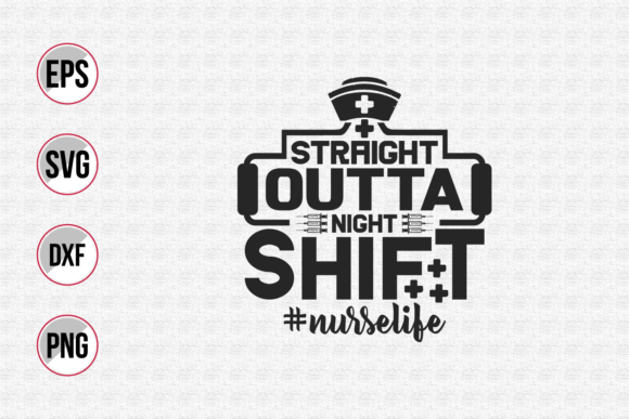 Reviewing Straight Outta Night Shift Svg. for Embroidery